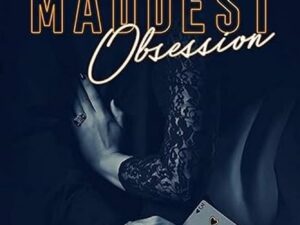 The Maddest Obsession (Made Series Book 2)