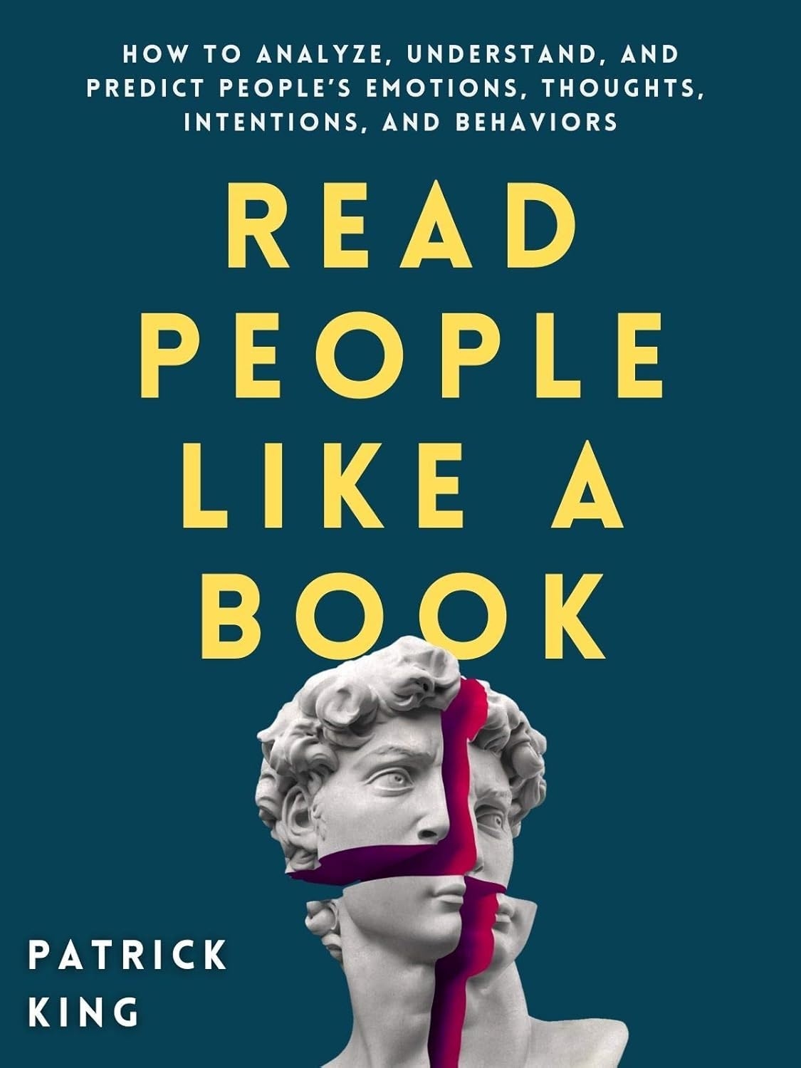 Read People Like a Book: Decoding Behavior & Communication Skills