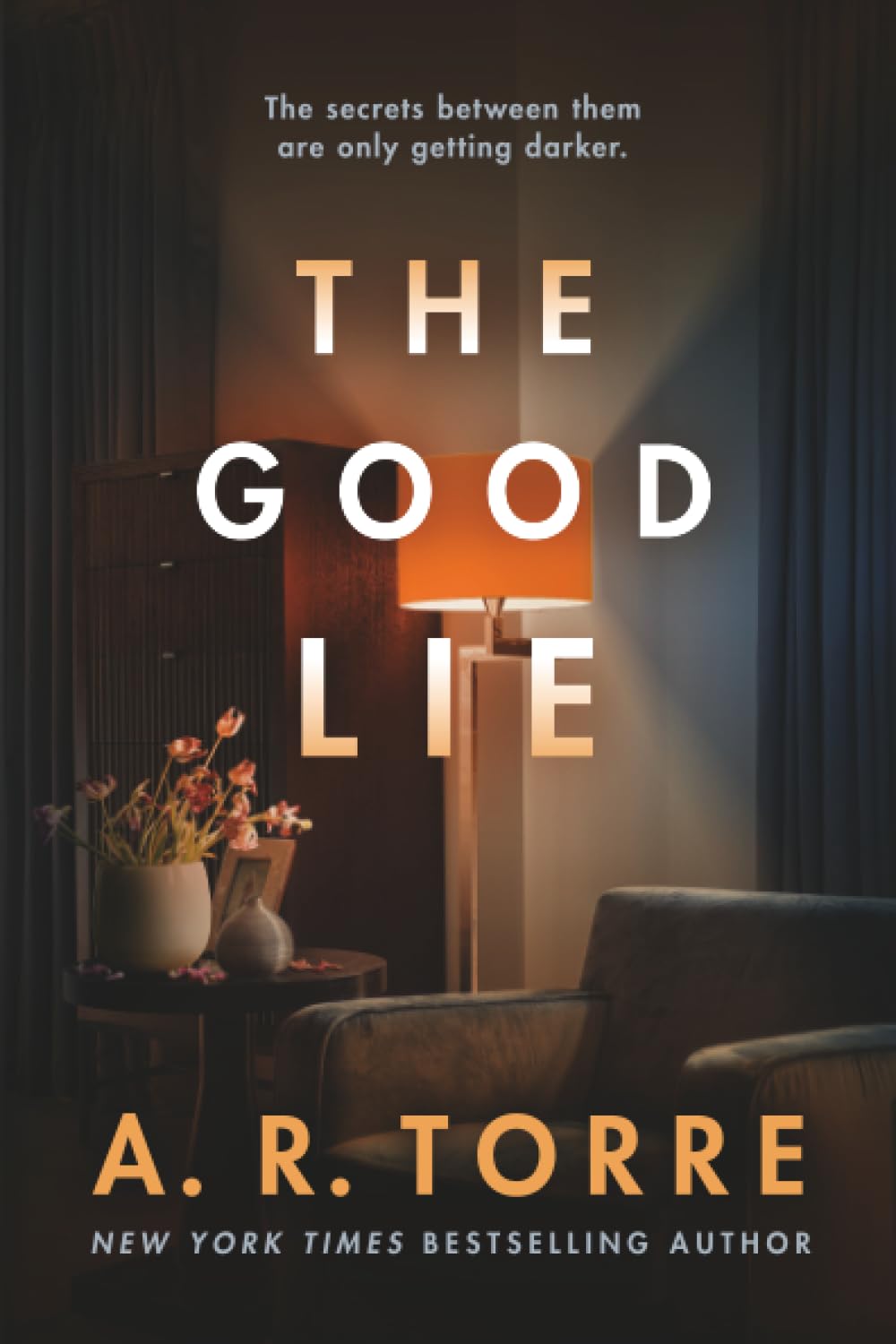 The good lie by A. R. Torre