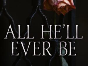 All He'll Ever Be (W. Winters & Willow Winters)