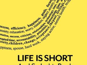 Life Is Short and So Is This Book by Peter Atkins
