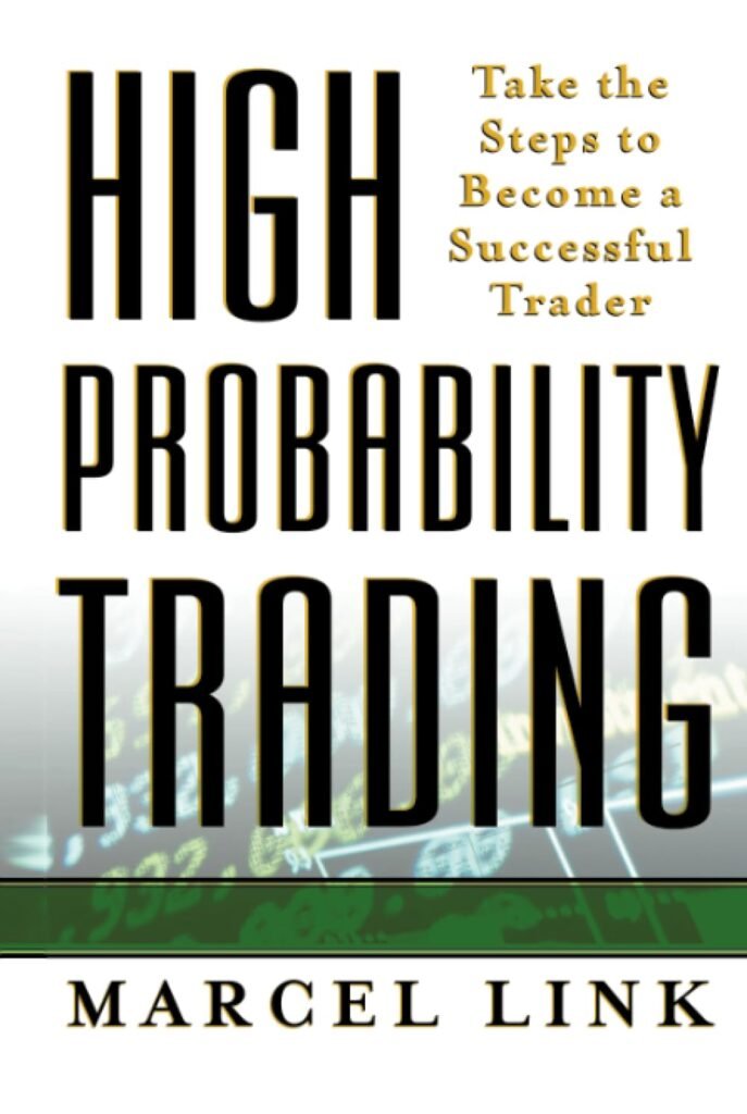 High Probability Trading by Marcel Link