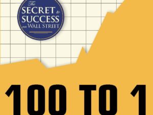 100 to 1 in the Stock Market by Thomas W. Phelps