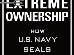 Extreme Ownership by Jocko Willink & Leif Babin