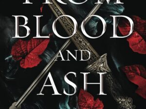 From Blood and Ash (Blood and Ash Book 1)