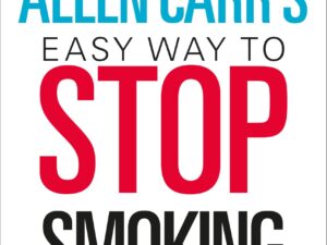 Allen Carr's Easy Way to Stop Smoking