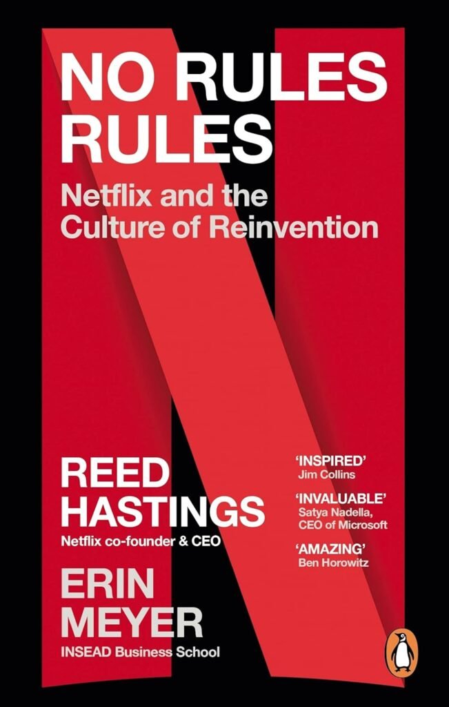 No Rules Rules by Reed Hastings and Erin Meyer