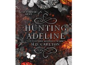 Hunting Adeline (Cat and Mouse Duet Book 2)