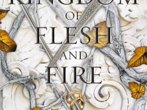 A Kingdom of Flesh and Fire by Jennifer L. Armentrout
