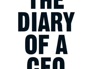The Diary of a CEO by Steven Bartlett – Paperback Edition (ISBN: 978-1529146523)
