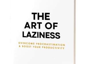 The Art of Laziness by Library Mindset – Paperback