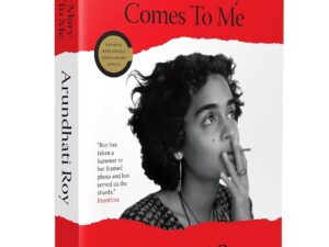 Mother Mary Comes to Me by Arundhati Roy – Paperback