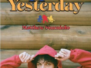 What Happened Yesterday by Matt Sturniolo – Paperback Edition (ISBN: 978-1956464610)