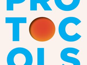 Protocols by Andrew Huberman – Paperback