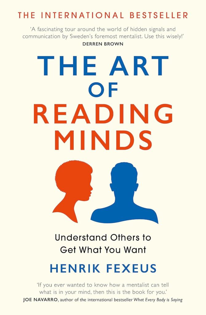 The Art of Reading Minds by Henrik Fexeus – Paperback