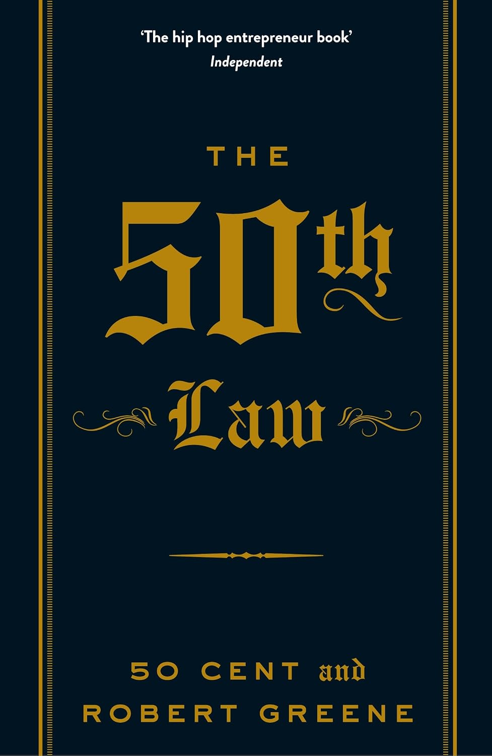 The 50th Law by 50 Cent and Robert Greene – Paperback