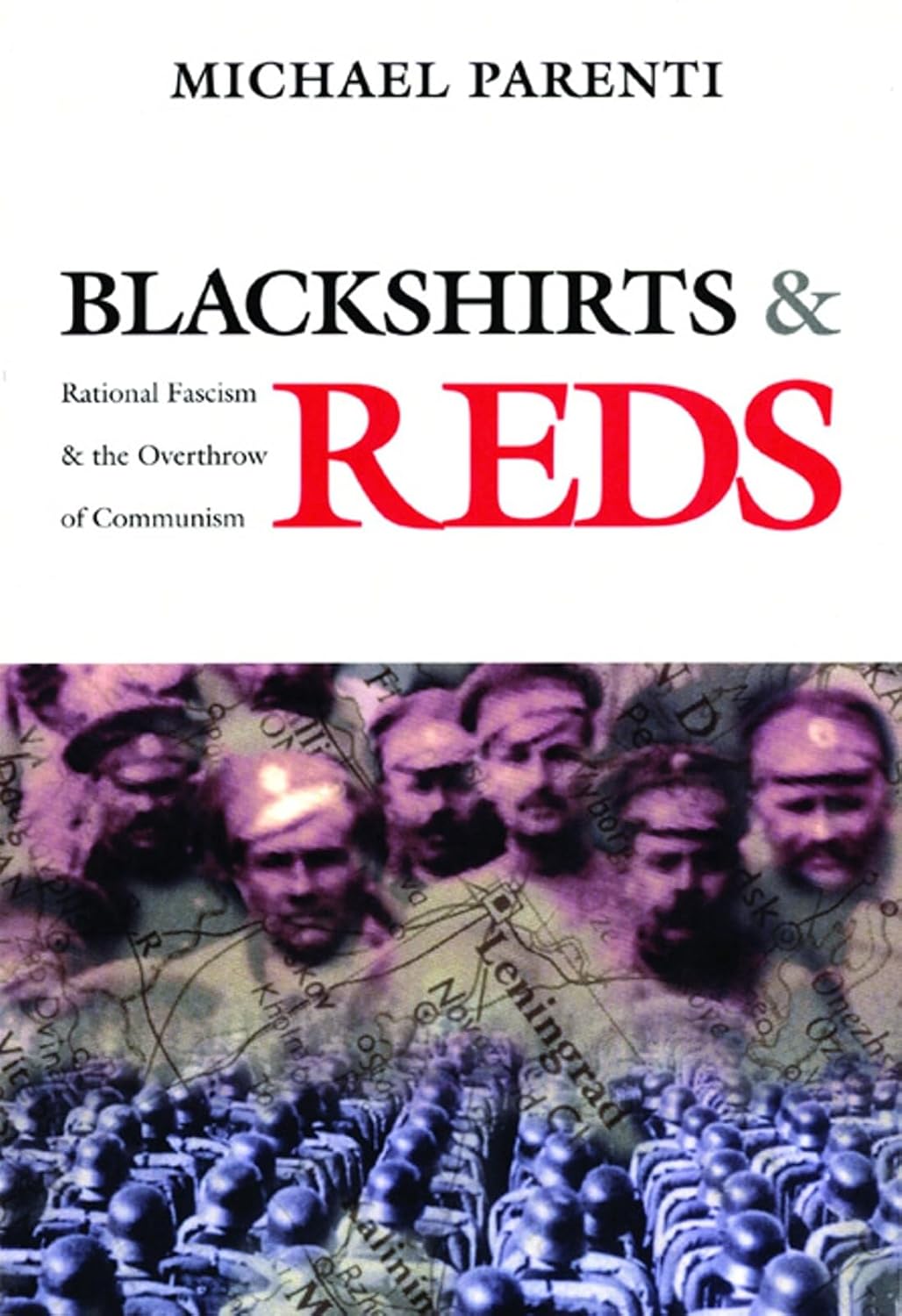 Blackshirts and Reds by Michael Parenti – Paperback Edition (ISBN: 978-0872863293)