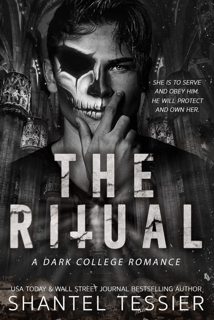 The Ritual by Shantel Tessier – Dark College Romance Paperback